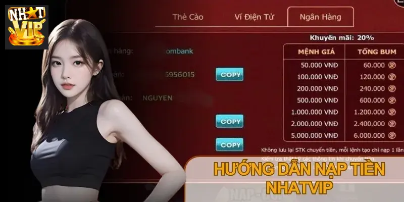 Lựa chọn phương thức nạp tiền Nhatvip phù hợp
